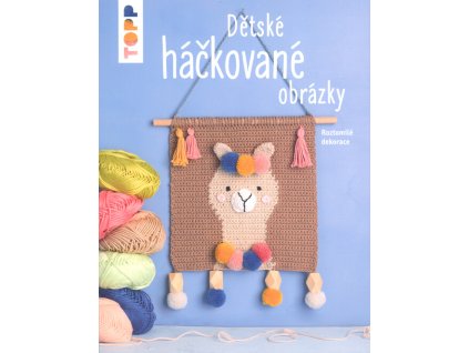 Dětské háčkované obrázky : roztomilé dekorace