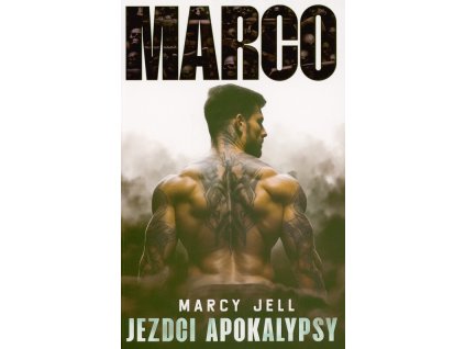 Jezdci apokalypsy. Kniha první, Marco