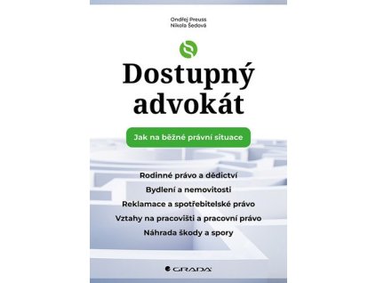 140204 dostupny advokat jak na bezne pravni situace