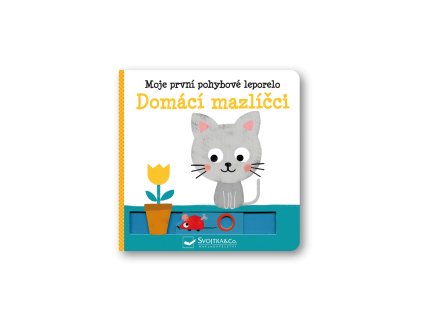 140489 domaci mazlicci moje prvni pohybove leporelo