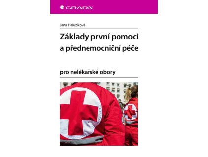 140624 zaklady prvni pomoci a prednemocnicni pece pro nelekarske obory