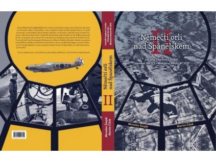 141287 nemecti orli nad spanelskem ii letadla legionu condor heinkel he 112 messerschmitt bf 109