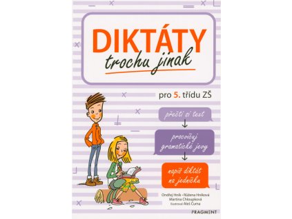 Diktáty trochu jinak pro 5. třídu ZŠ