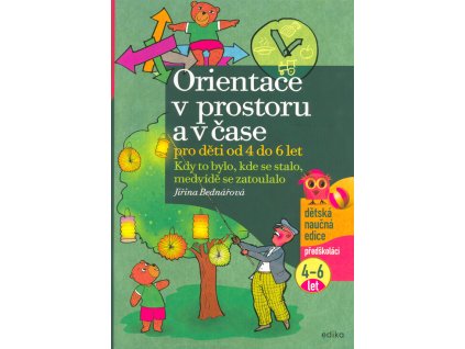 Orientace v prostoru a čase pro děti od 4 do 6 let
