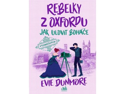 142133 rebelky z oxfordu 3 jak ulovit bohace