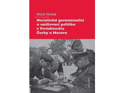 142238 nacisticka germanizacni a osidlovaci politika v protektoratu cechy a morava