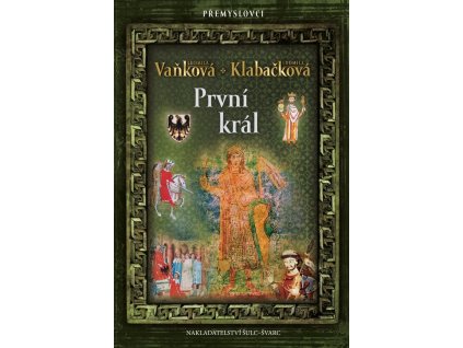 142337 premyslovci 6 prvni kral