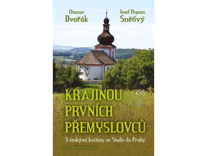 142499 krajinou prvnich premyslovcu s ceskymi knizaty ze stadic do prahy