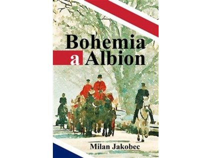 143069 bohemia a albion causerie diplomata ve velke britanii devadesatych let