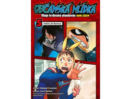 143219 obcanska hlidka moje hrdinska akademie 5 vzhuru do naniwy