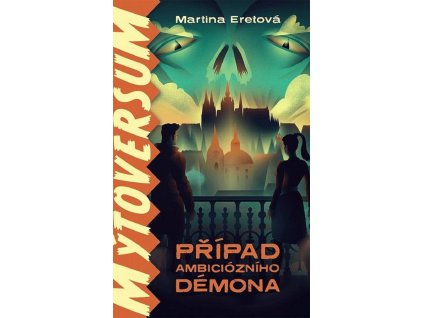 143756 mytoversum pripad ambiciozniho demona