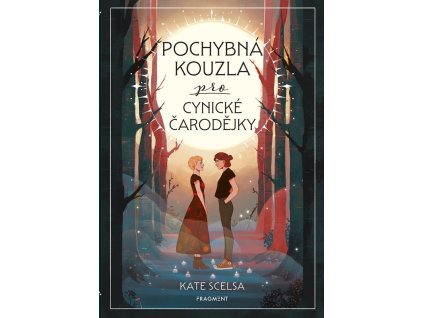 Pochybná kouzla pro cynické čarodějky