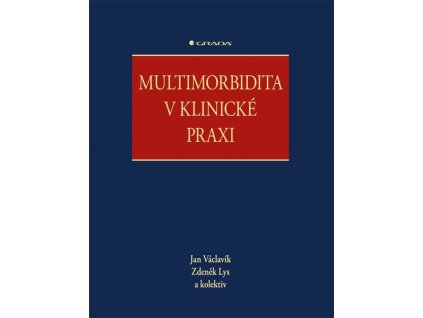 144569 multimorbidita v klinicke praxi
