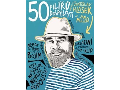 50 pilířů dospělosti : o cestě ze závislosti na rodičích, partnerech, dětech a všech iluzích