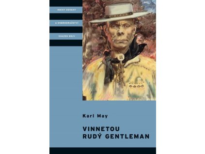 Vinnetou - Rudý gentleman
