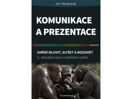 145289 komunikace a prezentace umeni mluvit slyset a rozumet