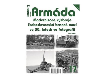 145655 armada 17 modernizace vyzbroje ceskoslovenske branne moci ve 30 letech ve fotografii