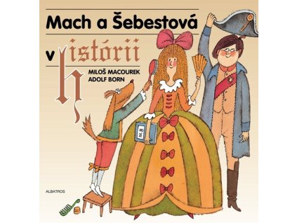 Mach a Šebestová v historii