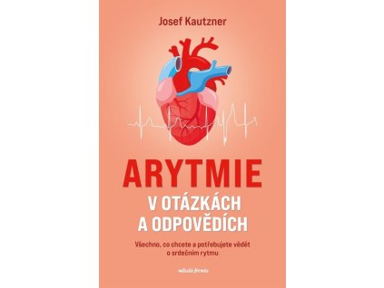 Arytmie v otázkách a odpovědích