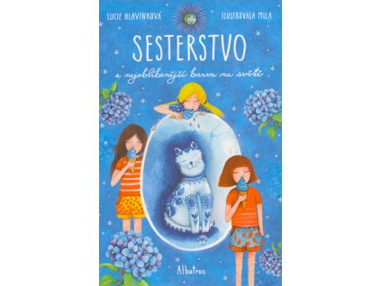 Sesterstvo a nejoblíbenější barva na světě