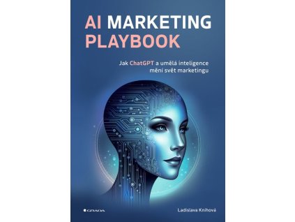 148103 ai marketing playbook jak chatgpt a umela inteligence meni svet marketingu