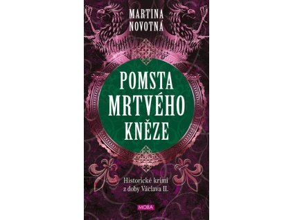 148511 pomsta mrtveho kneze historicky roman z doby vaclava ii