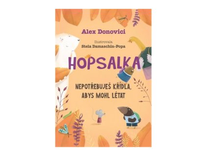 148652 hopsalka nepotrebujes kridla abys mohl letat