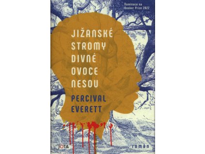 Jižanské stromy divné ovoce nesou