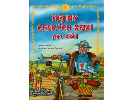 Dějiny českých zemí – pro děti