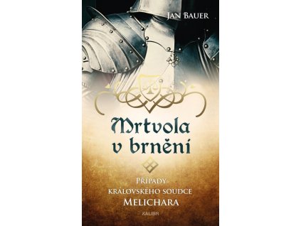 149540 mrtvola v brneni pripady kralovskeho soudce melichara