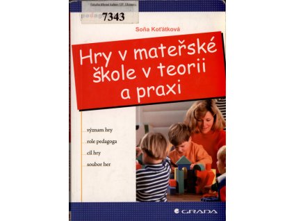 Hry v mateřské škole v teorii a praxi