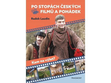 Po stopách českých filmů a pohádek