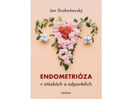 Endometrióza v otázkách a odpovědích