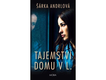 151022 tajemstvi domu v l