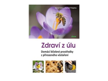 151151 zdravi z ulu domaci lecebne prostredky z prirozeneho vcelareni