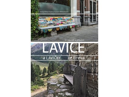 151190 lavice a lavicky ze dreva 51 navodu a pribehu