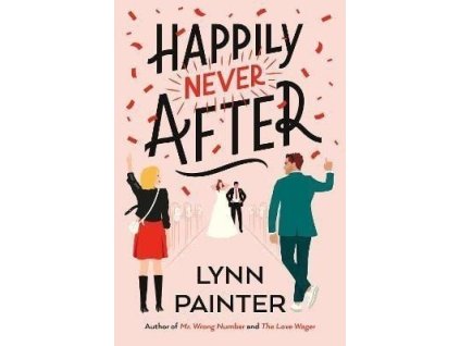 151364 happily never after a brand new hilarious rom com from the new york times bestseller
