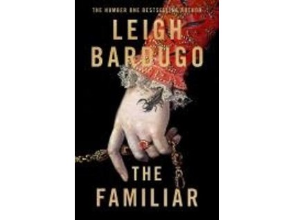 151376 the familiar a richly imagined spellbinding new novel from the number one bestselling author of ninth house