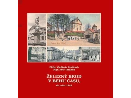 151604 zelezny brod v behu casu do roku 1948