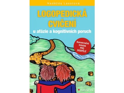 151730 logopedicka cviceni u afazie a kognitivnich poruch konverzacni trenink pro dospele