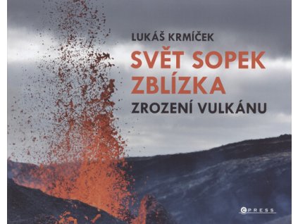 Svět sopek zblízka: Zrození vulkánu