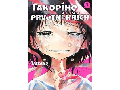 Takopího prvotní hřích 1