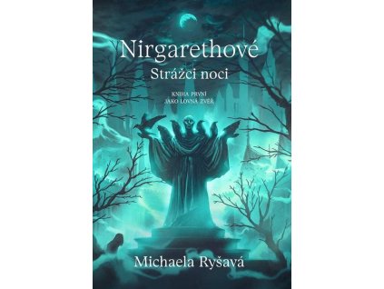 153014 nirgarethove strazci noci 1 jako lovna zver