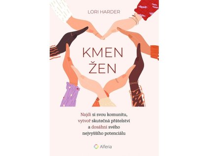 153167 kmen zen najdi si svou komunitu vytvor skutecna pratelstvi a dosahni sveho nejvyssiho petencialu