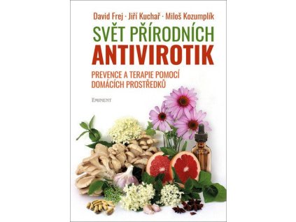 153251 svet prirodnich antivirotik prevence a terapie pomoci domacich prostredku