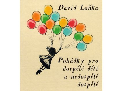 Pohádky pro sopělé děti a nedospělé dospělé