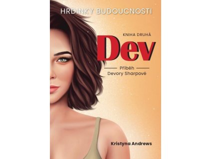 153467 hrdinky budoucnosti 2 dev pribeh devory sharpove