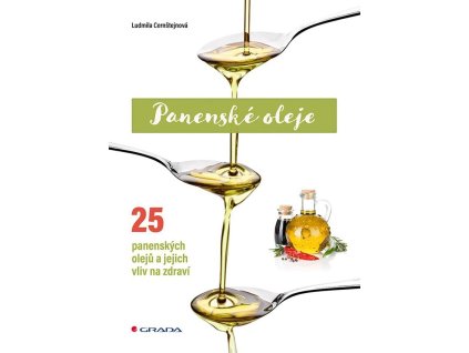 153569 panenske oleje 25 panenskych oleju a jejich vliv na zdravi