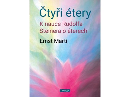 153953 ctyri etery k nauce rudolfa steinera o eterech