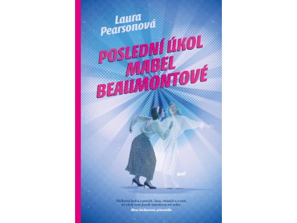 Poslední úkol Mabel Beaumontové